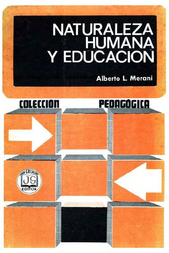 Naturaleza Humana Y Educacion
