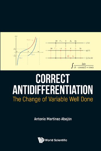 Correct Antidifferentiation: The Change Of Variable Well Done
