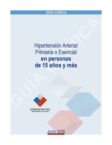 Guia Clinica Hipertension Arterial Primaria O Esencial En Personas De 15 Anos Y Mas