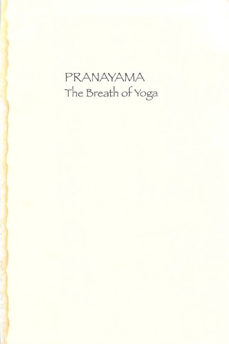Pranayama the Breath of Yoga