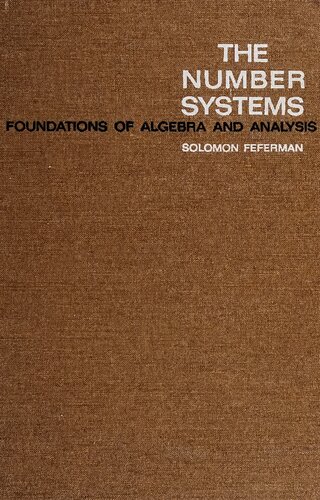The number systems: Foundations of algebra and analysis