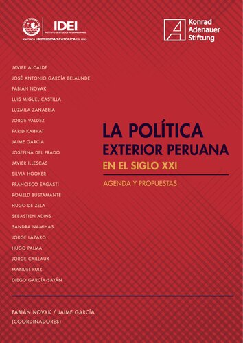 La política exterior peruana en el siglo XXI:  agenda y propuestas
