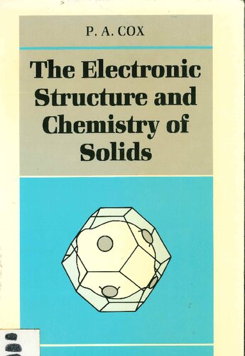The Electronic Structure and Chemistry Of Solids