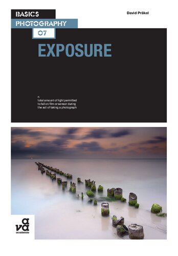 Basics Photography 07: Exposure