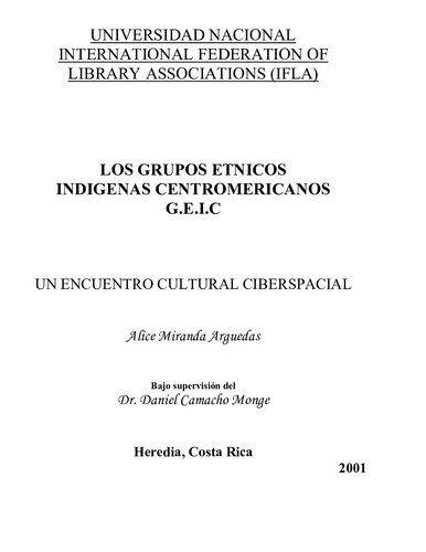 Los Grupos Etnicos Indigenas Centroamericanos.