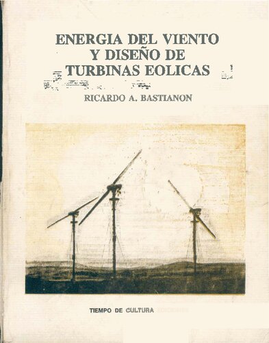 Energia Del Viento Y Diseño De Turbinas Eolicas