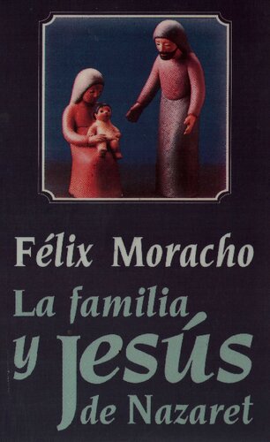 La Familia Y Jesus