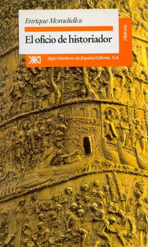 El Oficio De Historiador