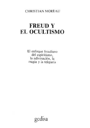 Freud Y El Ocultismo