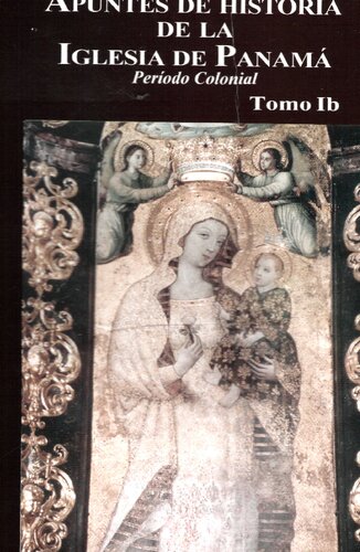 Apuntes De La Historia De La Iglesia En Pamama