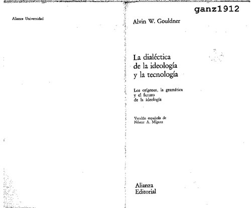 La Dialectica De La Ideologia Y La Tecnologia