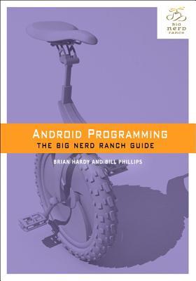 Android programming: the Big Nerd Ranch guide