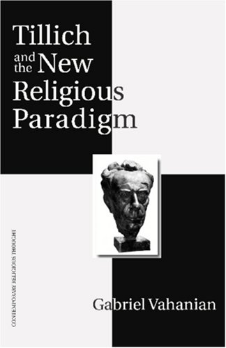 Paul Tillich and the New Religious Paradigm