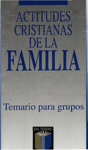 Actitudes Cristianas De La Familia