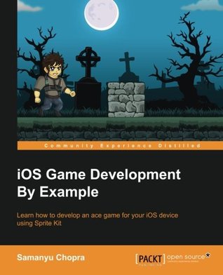 IOS Game Development By Example