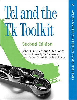 Tcl and the Tk Toolkit, Second Edition