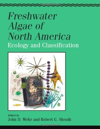 Freshwater algae of North America: ecology and classification
