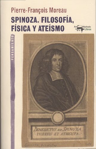 Spinoza Filosofia Fisica Y Ateismo