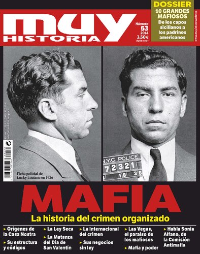 Mafia, La Historia del Crimen Organizado