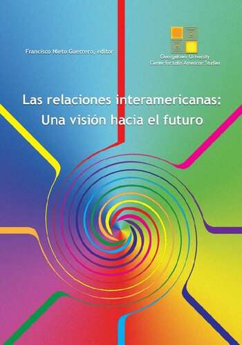 Las Relaciones Interamericanas