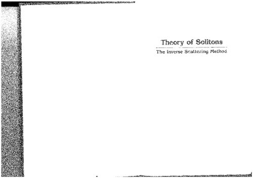 Theory of solitons : the inverse scattering method