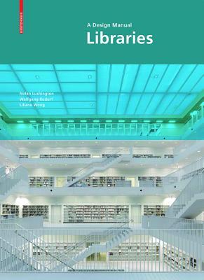 Libraries - a design manual