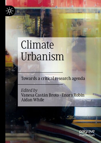 Climate Urbanism: Towards a Critical Research Agenda