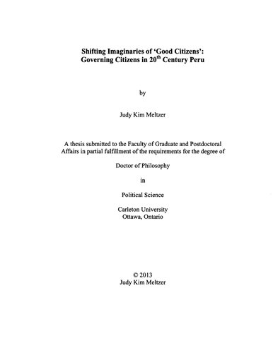 Shifting imaginaries of 'good citizens': Governing Citizens in 20th Century Peru