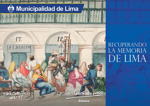 Recuperando la memoria de Lima