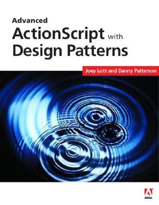 Advanced ActionScript 3 with design patterns