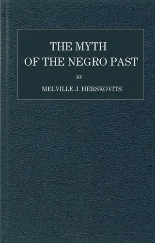 The Myth of the Negro Past