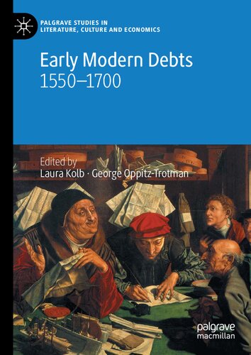 Early Modern Debts: 1550–1700
