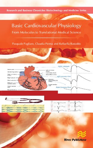 Basic Cardiovascular Physiology: From Molecules to Translational Medical Science