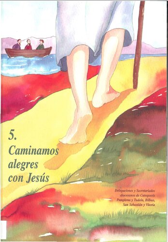 5. Caminamos Alegres Con Jesus