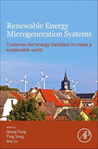 Renewable Energy Microgeneration Systems: Customer-led Energy Transition to Make a Sustainable World