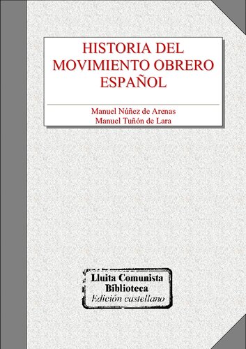 Historia Del Movimiento Obrero Español