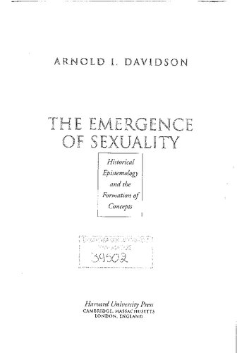 The Emergence of Sexuality. Historical Epistemology and the Formation of Concepts