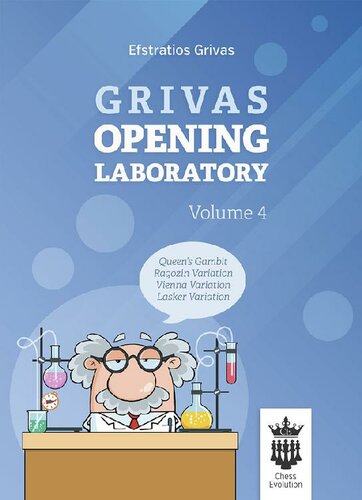 Grivas Opening Laboratory Volume 4 - Efstratios Grivas