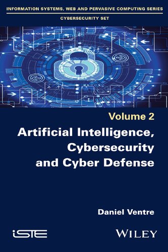 Artificial Intelligence, Cybersecurity and Cyber Defence Book