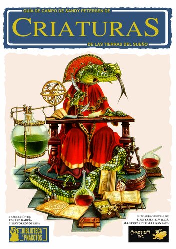 Guia De Campo De Sandy Petersen De Criaturas De Las Tierras Del Sueño