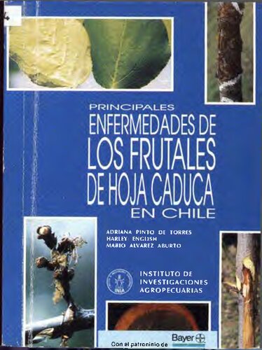 Principales Enfermedades De Los Frutales De Hoja Caduca En Chile