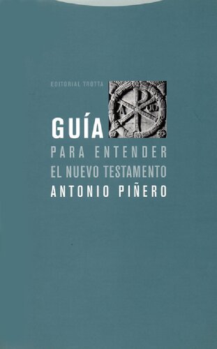 Guía para entender el Nuevo Testamento
