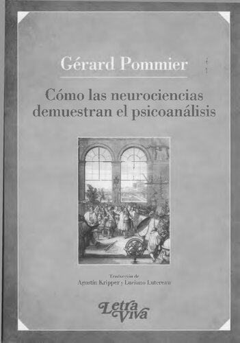 Como Las Neurociencias Demuestran El Psicoanalisis