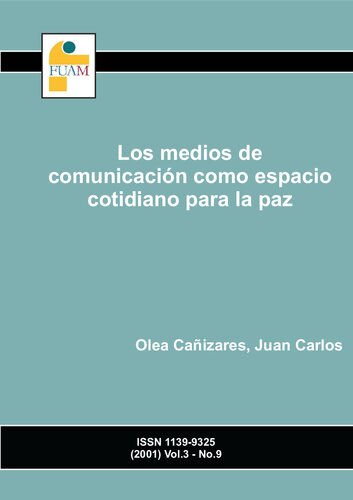 Los medios de comunicación como espacio cotidiano para la paz