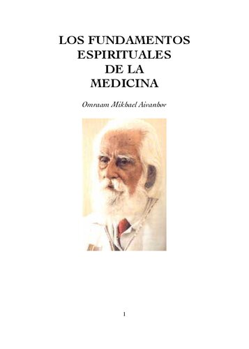 Mikhaël Aïvanhov, Omraam - Los Fundamentos Espirituales De La Medicina