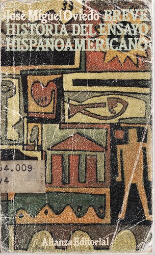 Breve Historia Del Ensayo Hispanoamericano