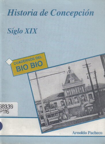 Historia De Concepcion Siglo Xix