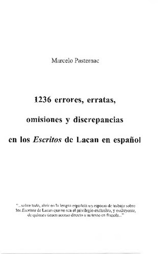 1236 Errores Erratas Omisiones Y Discrepancias En Los Escritos De Lacan En Español