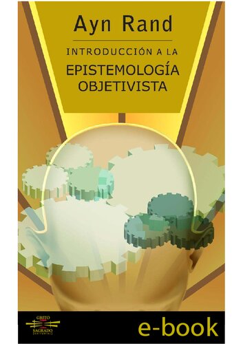 Introduccion-a-la-Epistemologia-Objetivista.pdf