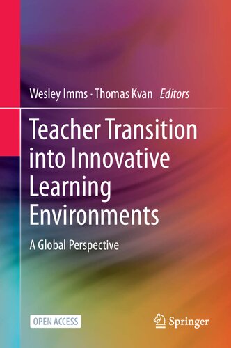Teacher Transition into Innovative Learning Environments: A Global Perspective
